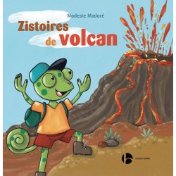 Livre Zistoires de Volcan - Madoré